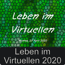 Leben im Virtuellen 2020